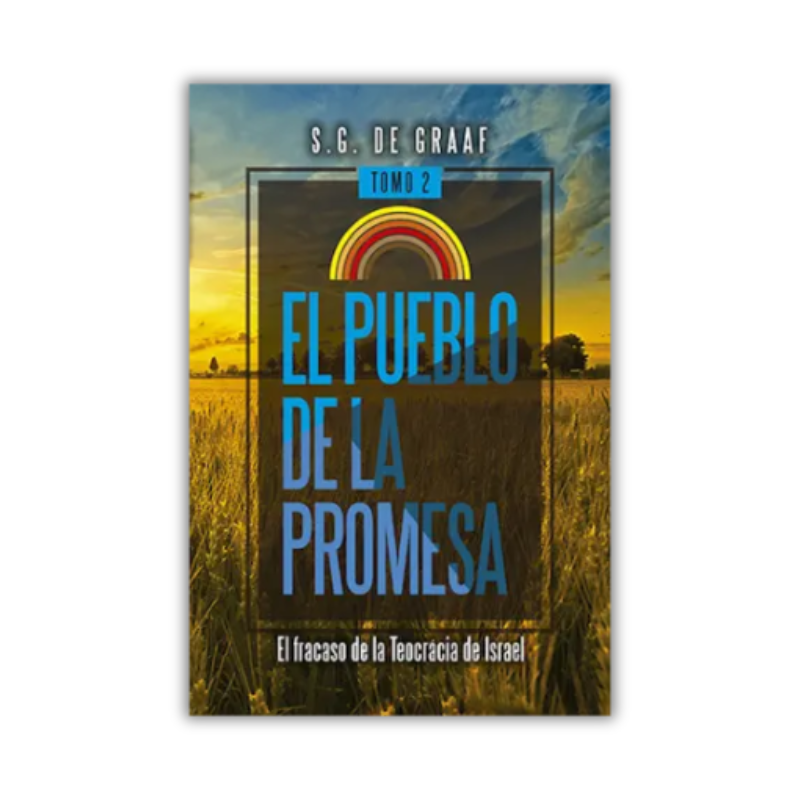 El pueblo de la promesa, Tomo 2