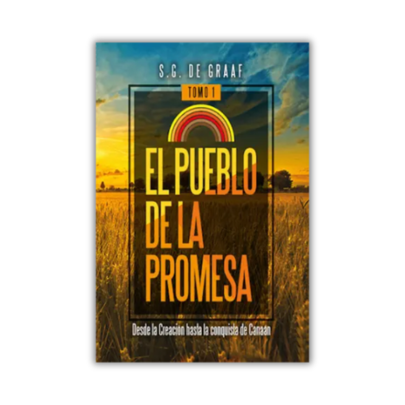 El pueblo de la promesa, Tomo 1
