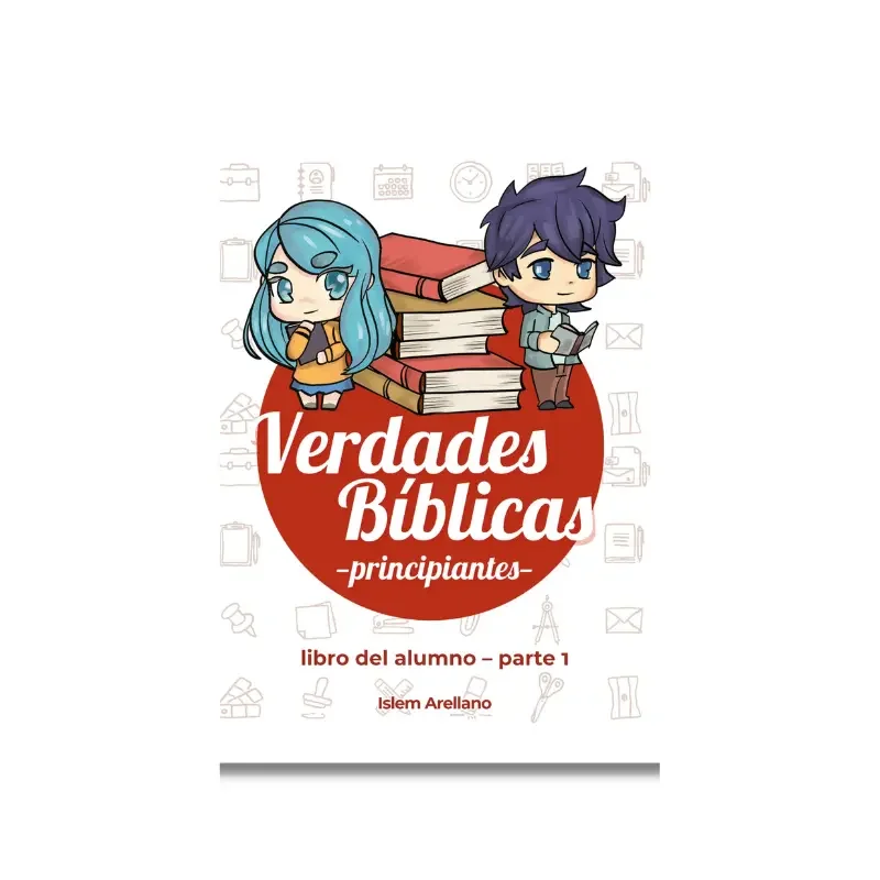 Verdades Bíblicas Principiantes (Alumno) – Parte 1