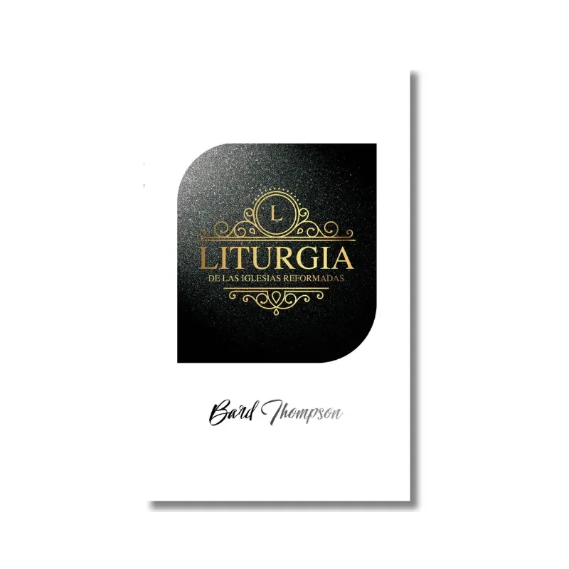 Liturgia de las Iglesias Reformadas