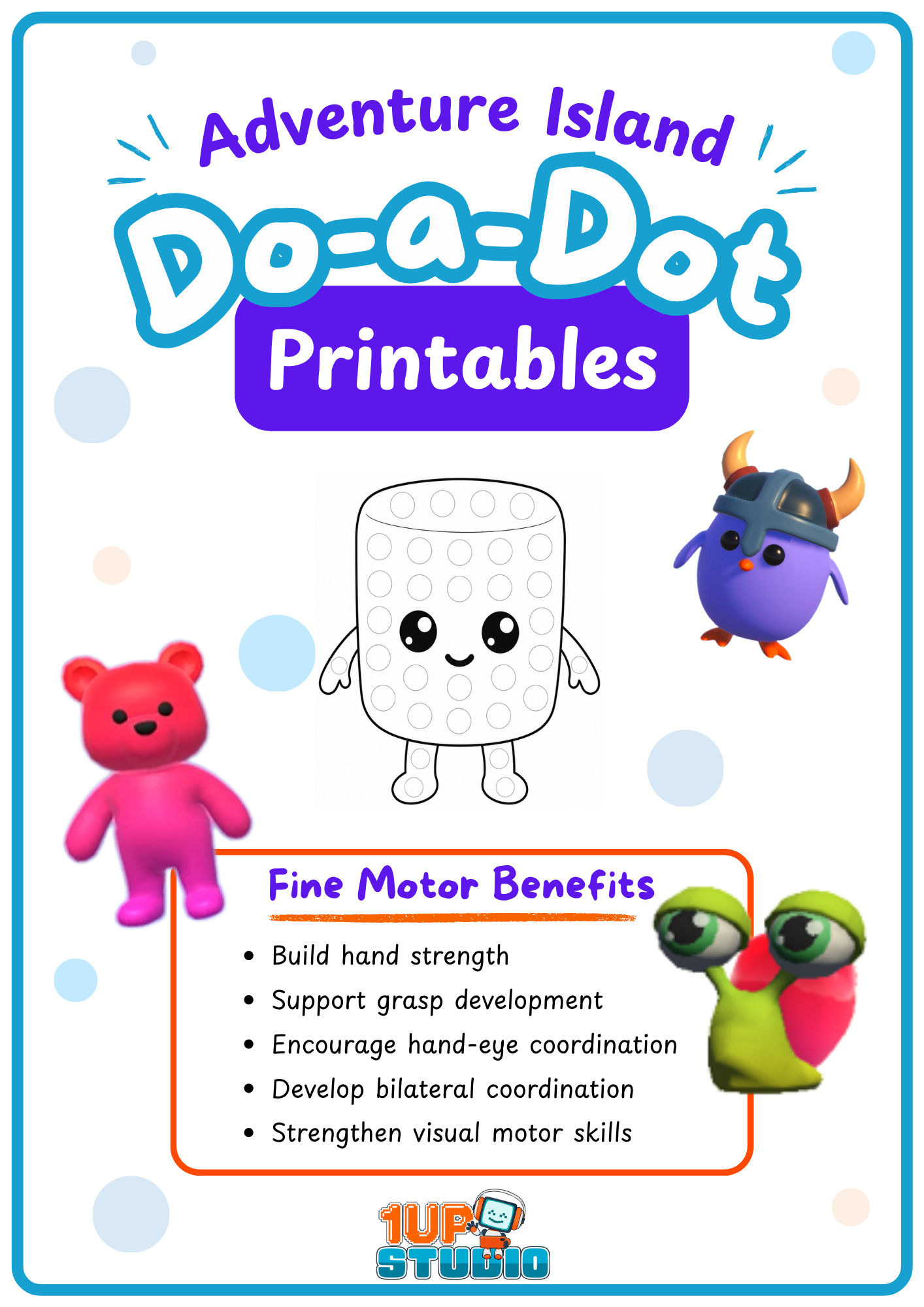 Cover page of Adventure Dot-a-Dot Printables pack, which shows kid friendly characters from the game, and says "Fine Motor Benefits: build hand strength, support grasp development, encourage hand-eye coordination, and bilateral skills."