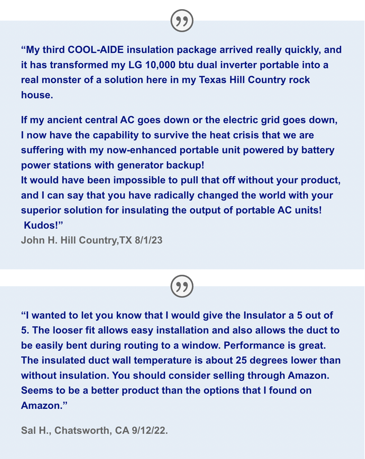 Customer reviews praising a portable insulation product, with two separate quotes and dates, one from John H. Hill in Texas and the other from Sal H. in Chatsworth, California.