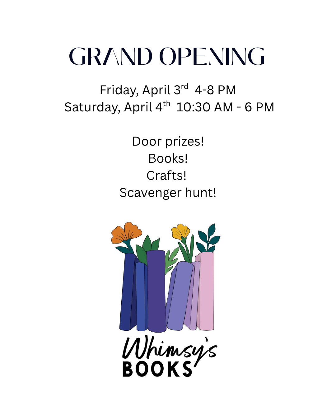 Grand opening flyer - door prizes, books, crafts, scavenger hunt!