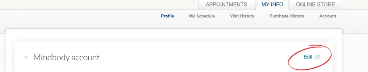 Screenshot of a webpage's account section, showing 'My Info' tab selected, with options for profile, scheduling, visit history, purchase history, and account. The section indicates a 'Mindbody account' with an 'Edit' link circled in red.