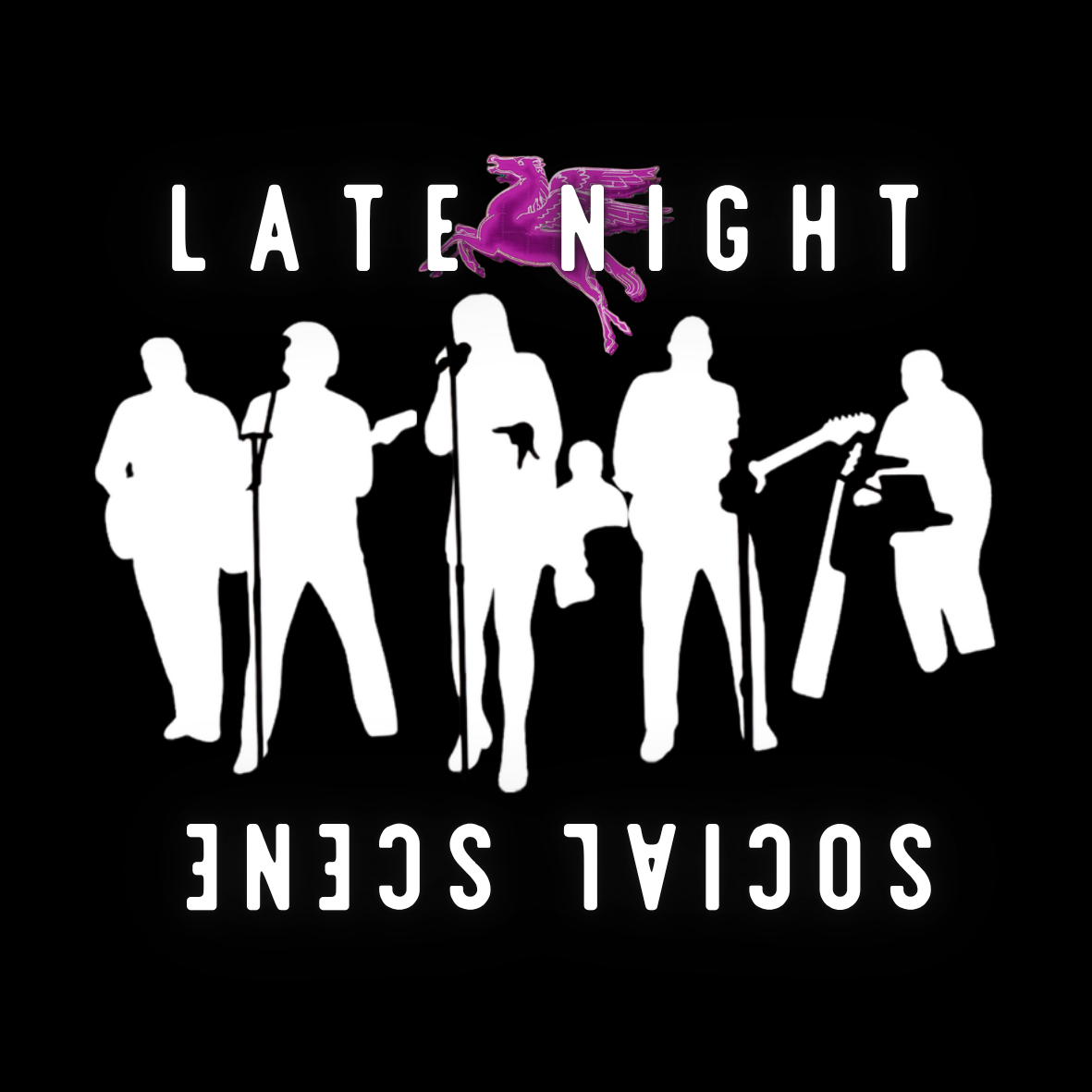 Silhouettes of six musicians performing with the words "LATE NIGHT SOCIAL SCENE" visible above and below the band, with a purple Pegasus logo at the top.