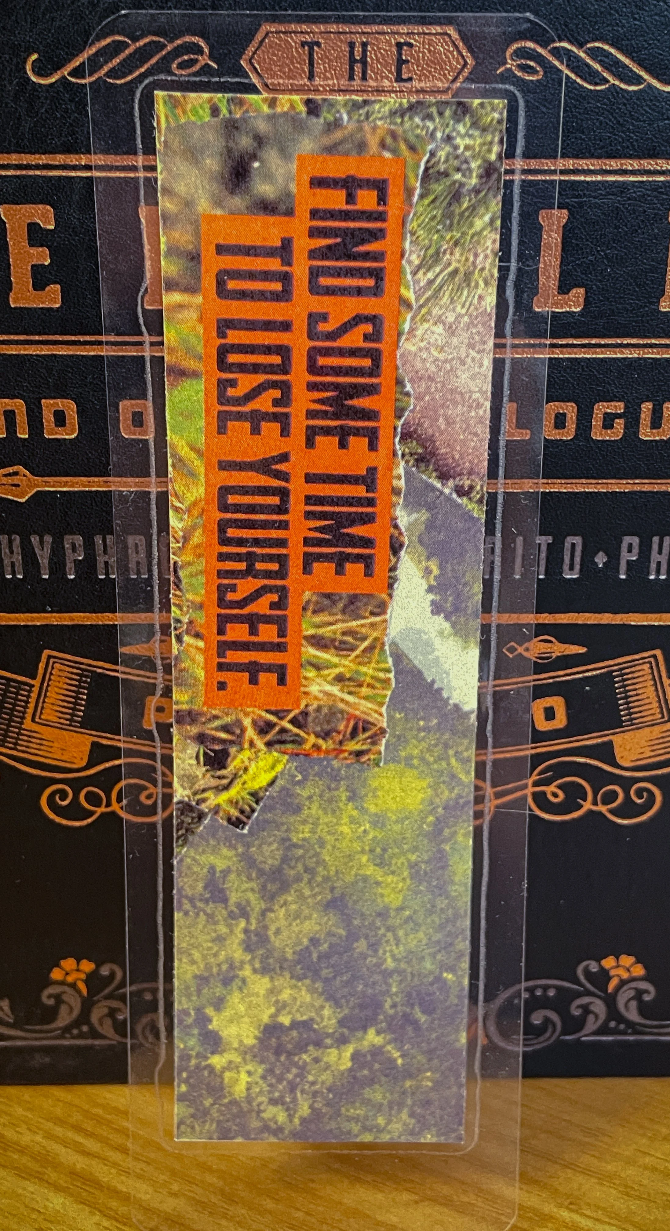 Handmade Find Some Time to Lose Yourself Collage Bookmark | Gift for Book Lovers