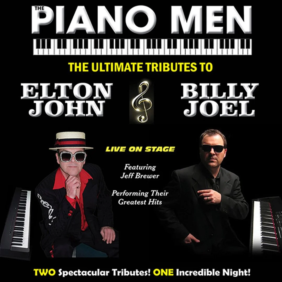 Piano Men: The Ultimate Tributes to Elton John & Billy Joel
