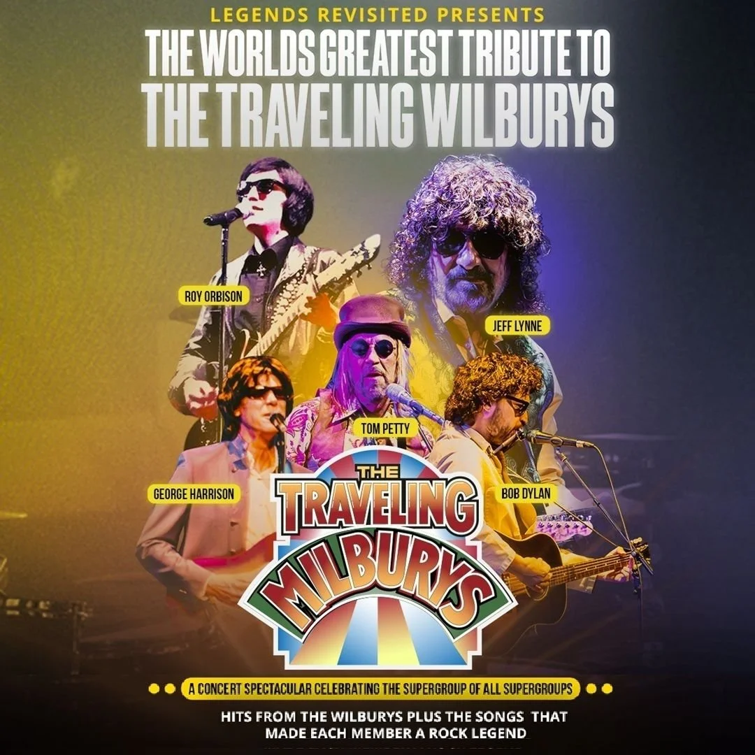 The Traveling Milburys 'The Worlds Greatest Tribute To The Traveling Wilburys!'