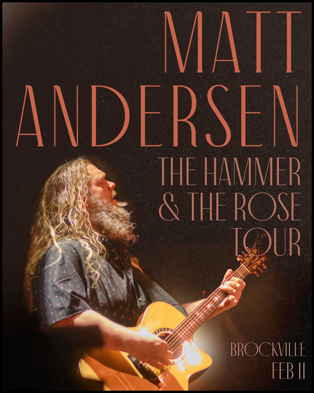 MATT ANDERSEN: The Hammer & The Rose Tour