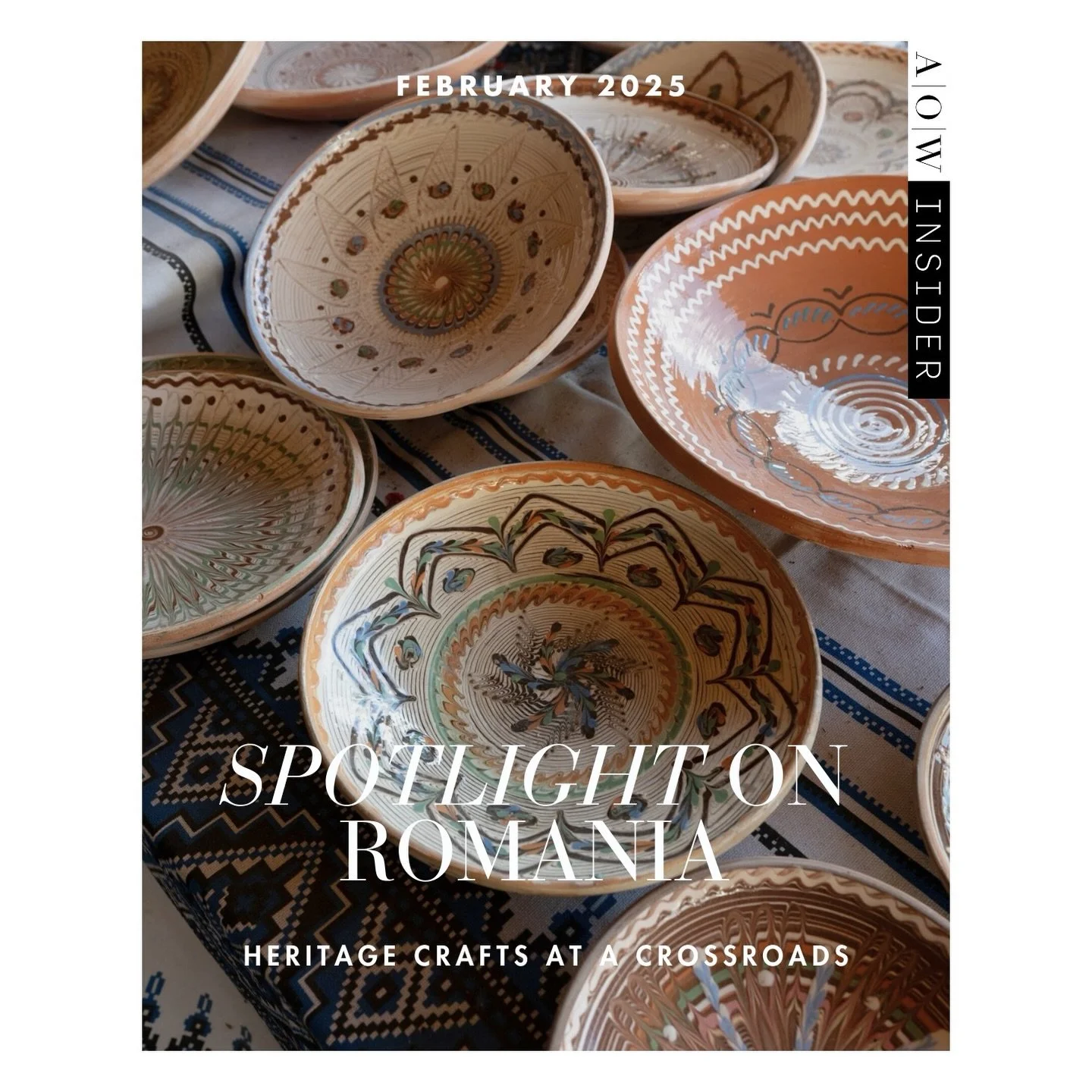 Hello everyone 🤍 I&rsquo;m delighted to share that the February AOW Insider posts are now live. This month, our focus is on beautiful Romania.

In this edition of AOW Insider, I dive deeper into the realities of sourcing authentic heritage products.