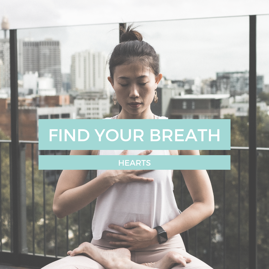 Find Your Breath – Hearts