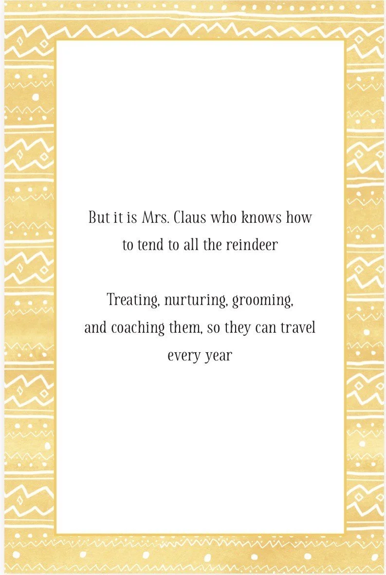 A quote from The Magic of Mrs. Clause detailing her caring for reindeer, promoting their travel each year.