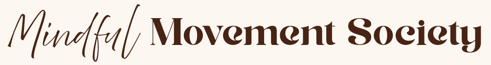 mindful movement society