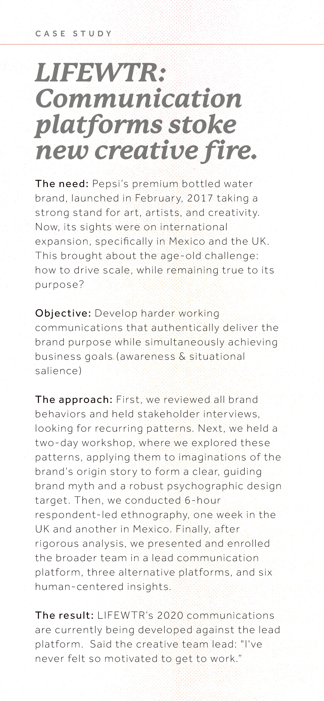 Page from a report titled 'CASE STUDY: LIFEWTR: Communication platforms stoke new creative fire' discussing the brand's growth, strategy, and research approach.