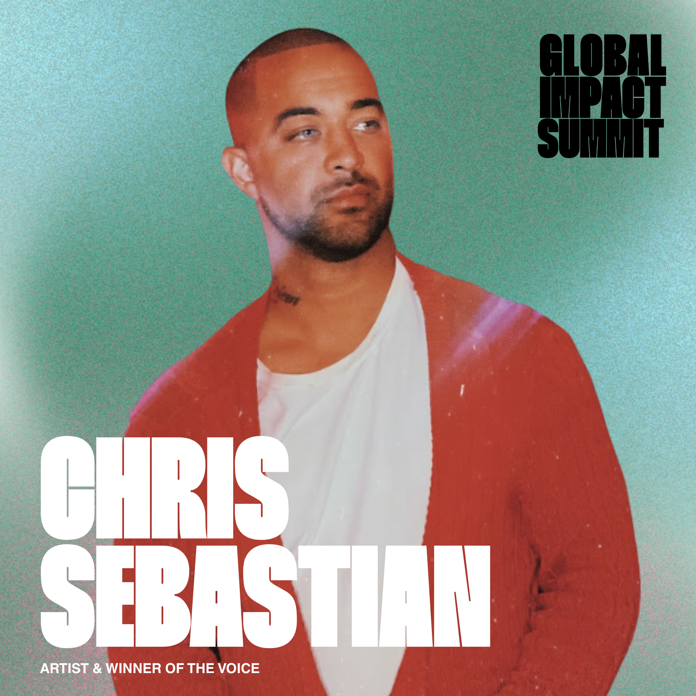 Chris Sebastian, Artist, The Global Impact Summit