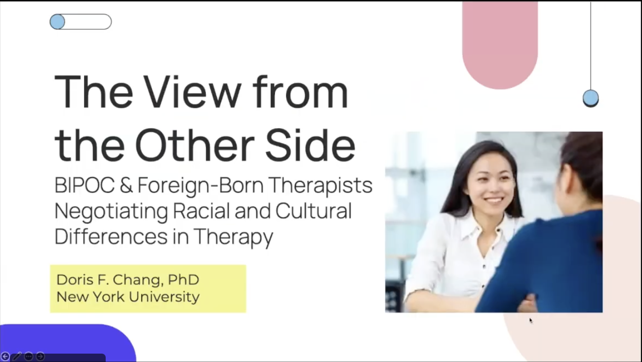 PowerPoint slide titled 'The View from the Other Side' about BIPOC and foreign-born therapists negotiating racial and cultural differences in therapy, featuring a photo of two women smiling and talking.