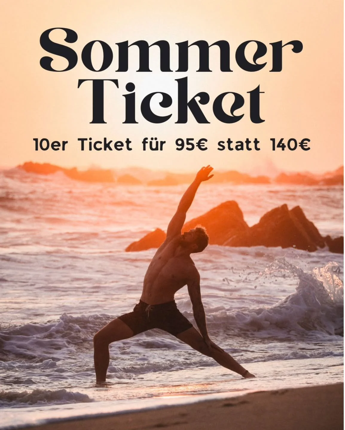 Hol Dir jetzt dein Ticket zu einem grandiosen Sommer!
Du kannst alle Kurse damit bei uns besuchen. 

G&uuml;ltig vom 1. Juni - 31. Aug und kann auch mehrmals gebucht werden. 

10x f&uuml;r 95&euro; anstatt 140&euro;

Ein paar Kurse werden auch mit Vo