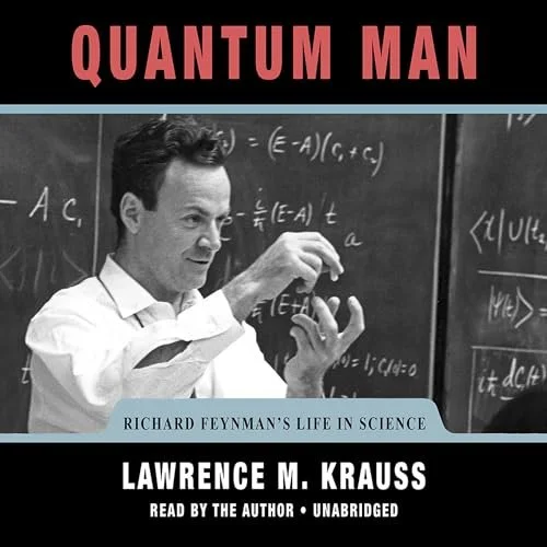 Quantum Man: Richard Feynman’s Life in Science