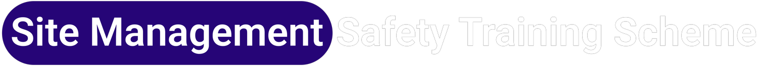 Site Management Safety Training Scheme