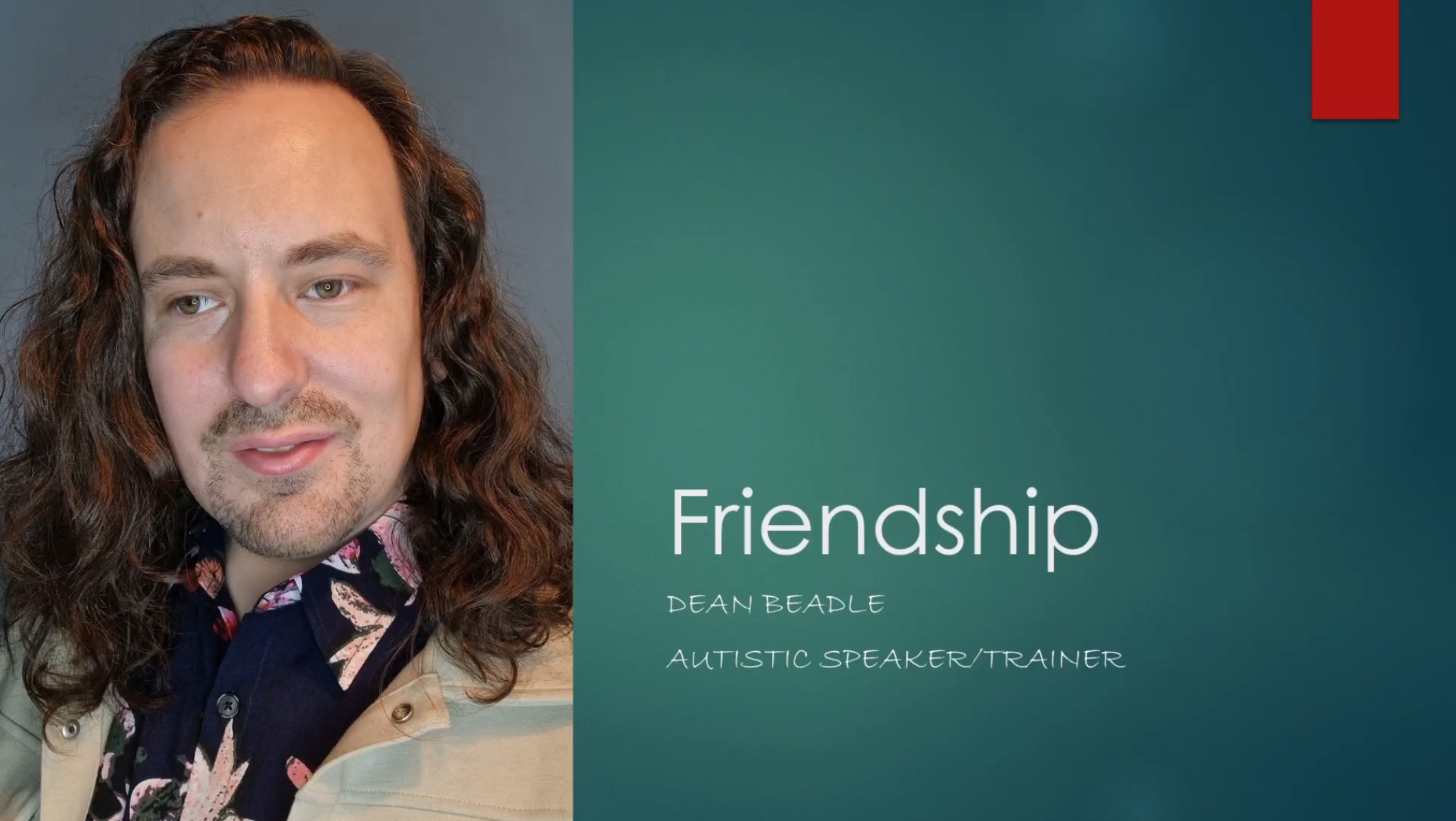 Dean Beadle: Friendship
