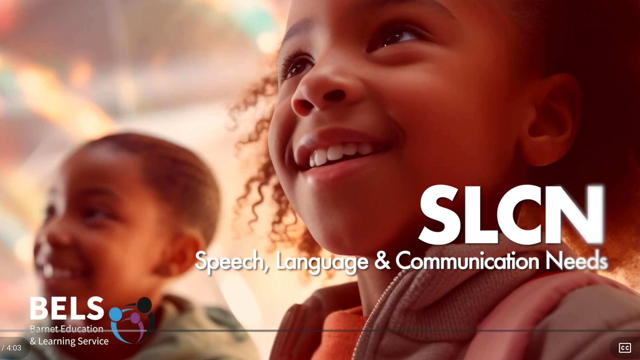 Speech, Language &amp; Communication Needs
