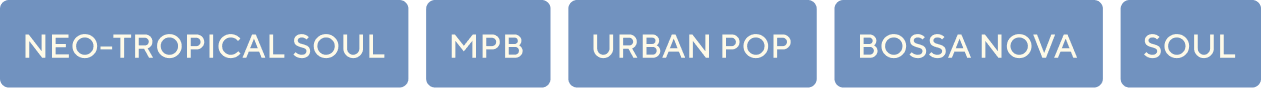 Text labels reading "NEO-TROPICAL SOUL," "MPB," "URBAN POP," "BOSSA NOVA," and "SOUL."