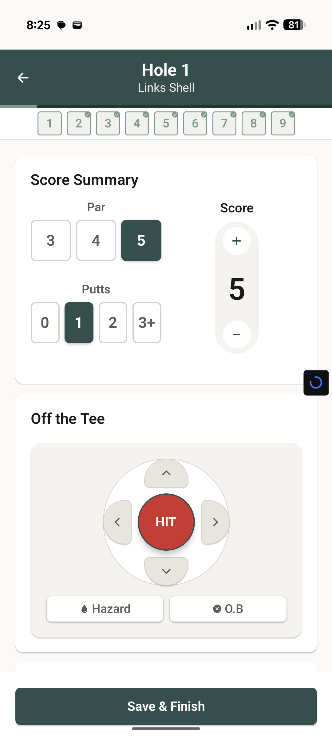 Golf scorecard showing a score of 5 on hole 1 at Links Shell with 1 putt, and a diagram for hitting the ball off the tee.