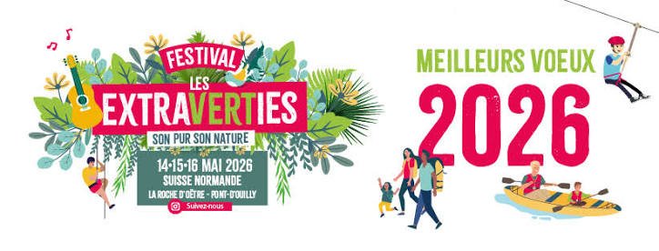 Bannière promotionnelle pour le Festival Les Extraverties 2026 en Normandie, avec illustrations de personnes profitant de la nature, des instruments de musique, et des activités en plein air, souhaitant une bonne année 2026.