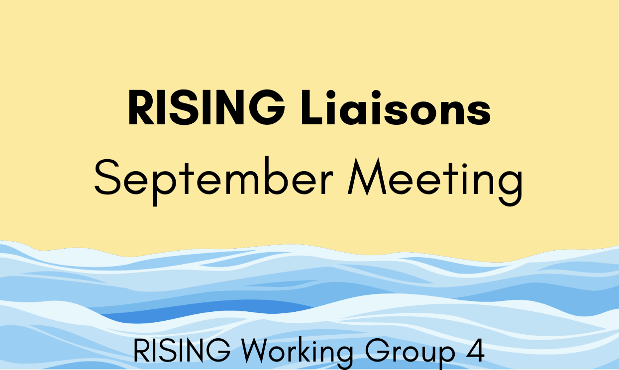 RISING Liaisons September Meeting