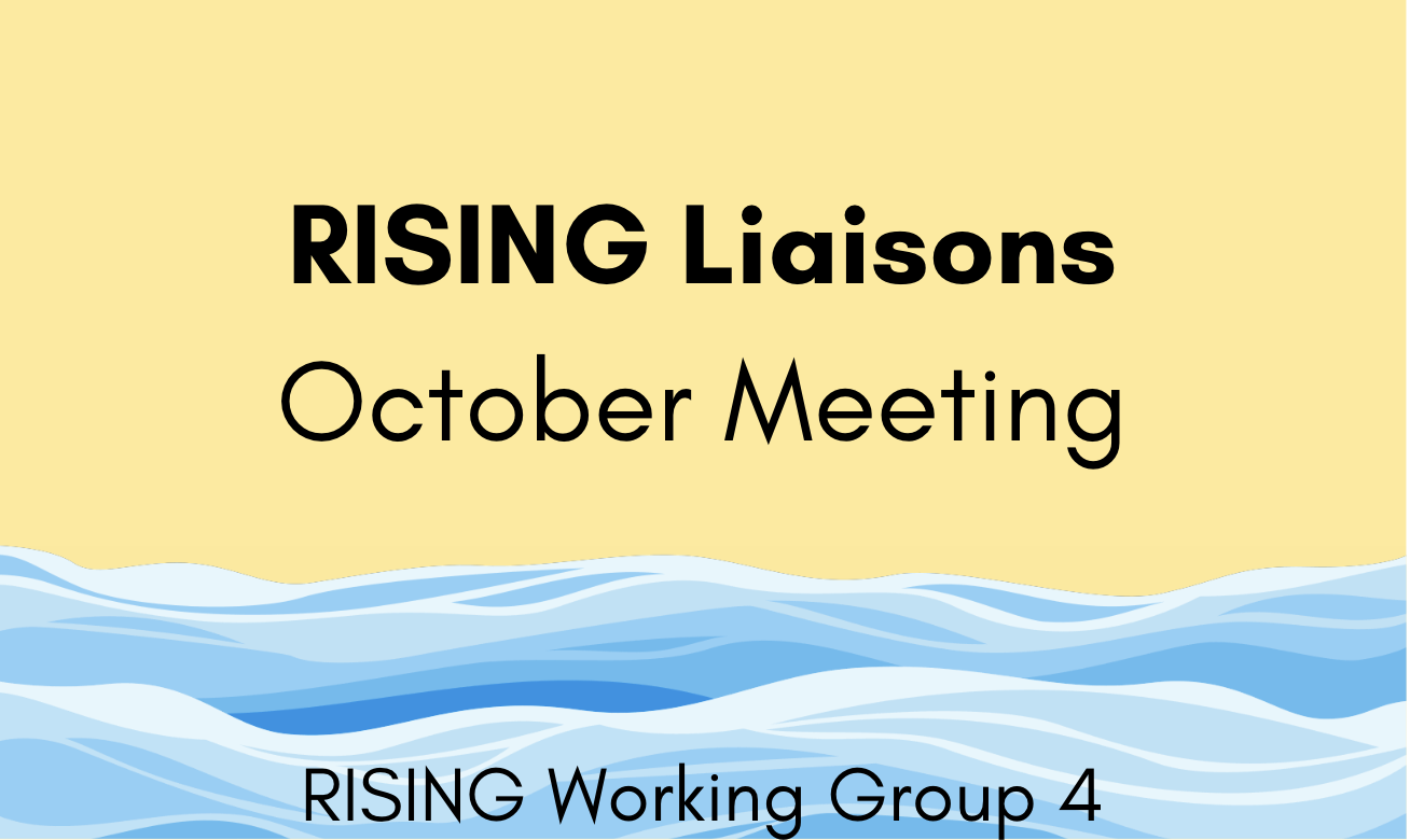 RISING Liaisons October Meeting