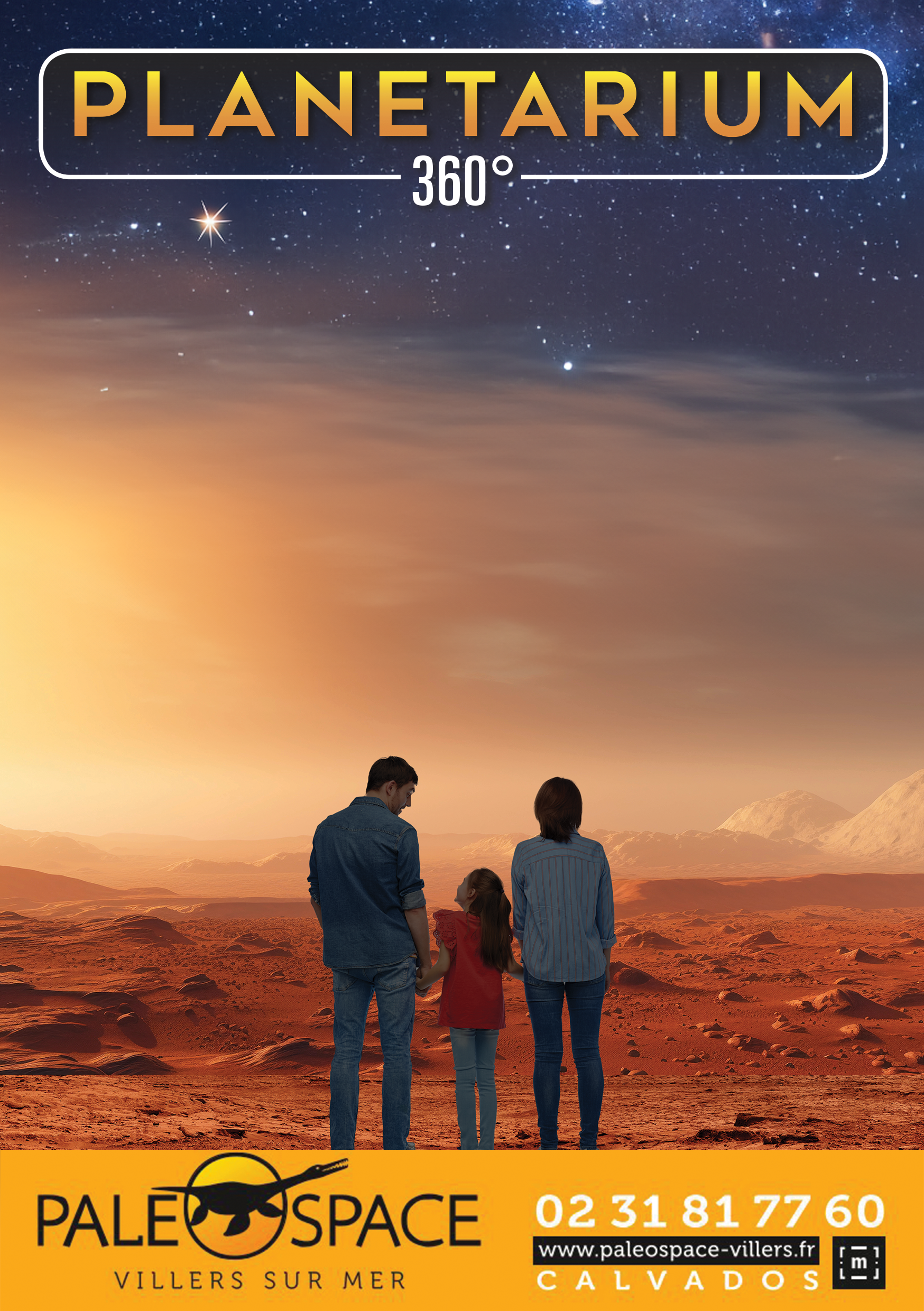 Une affiche pour un planétarium 360°, montrant une famille de trois personnes regardant un paysage extraterrestre avec un ciel étoilé et la voie lactée en arrière-plan.
