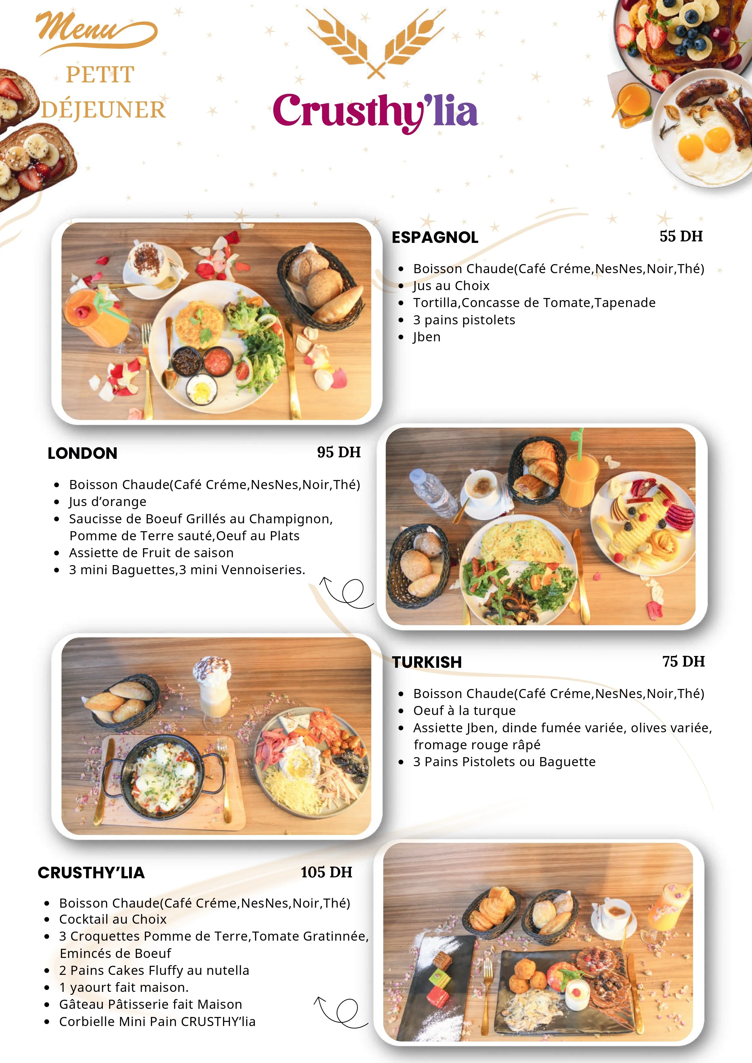 Menu petit déjeuner avec options espagnole, londonienne, turque et crumble 'lia, comprenant boissons chaudes, jus, œufs, sandwiches, croissants, pâtisseries, gâteaux, et fruits.