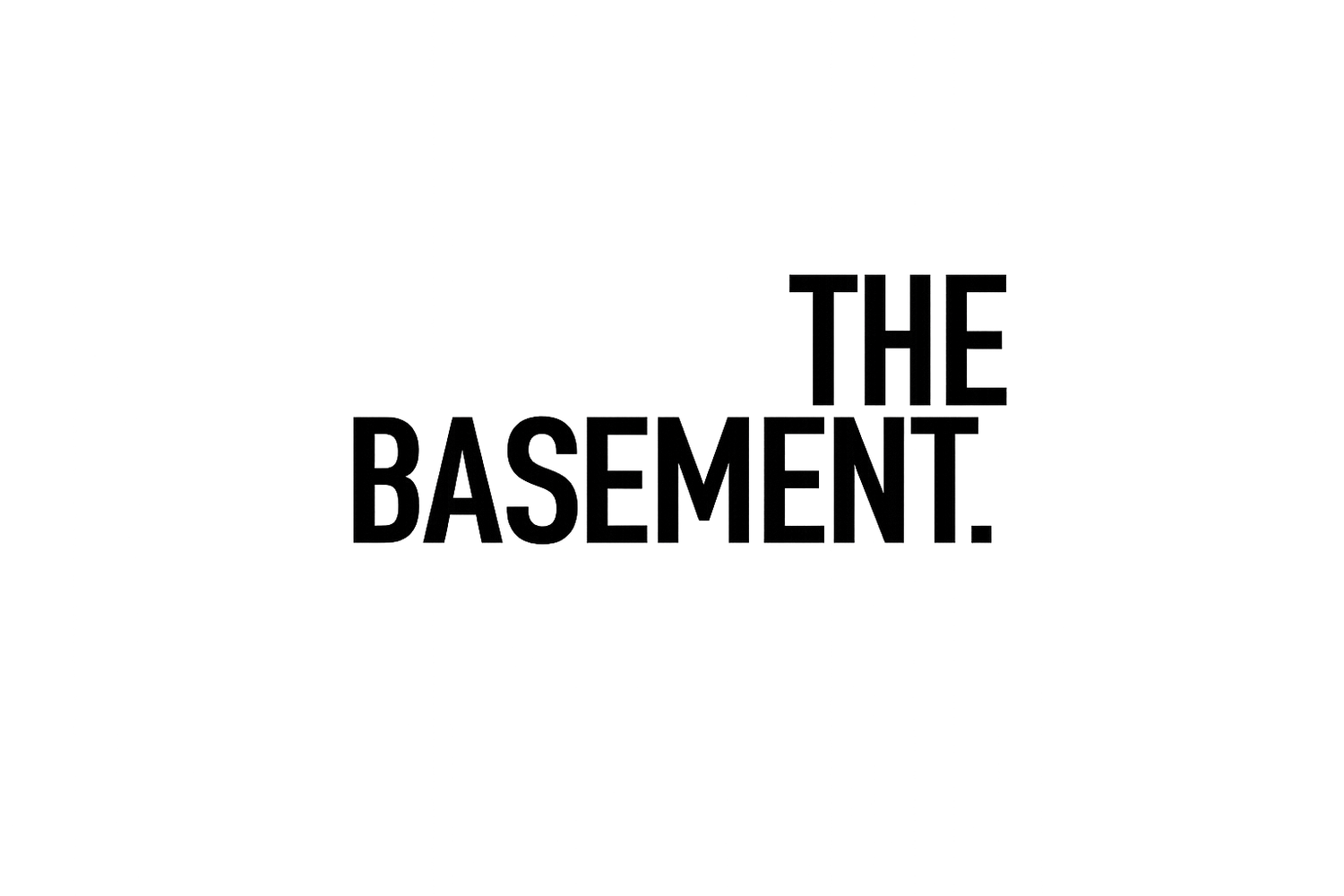 The Basement
