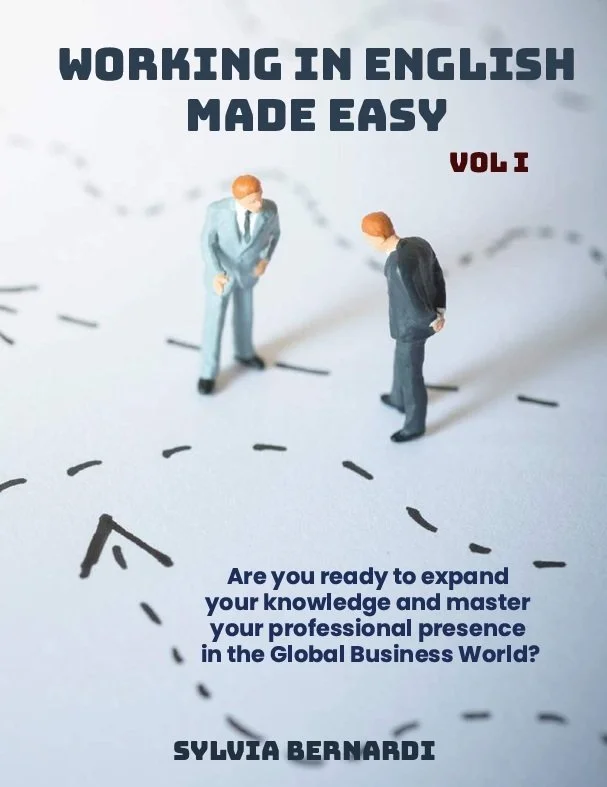 Working in English Made Easy Vol. 1: Your Passport to Global Success (English)