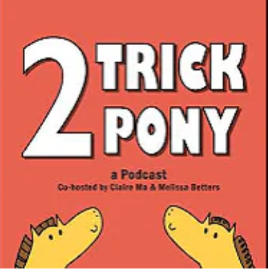 2 Trick Pony Podcast