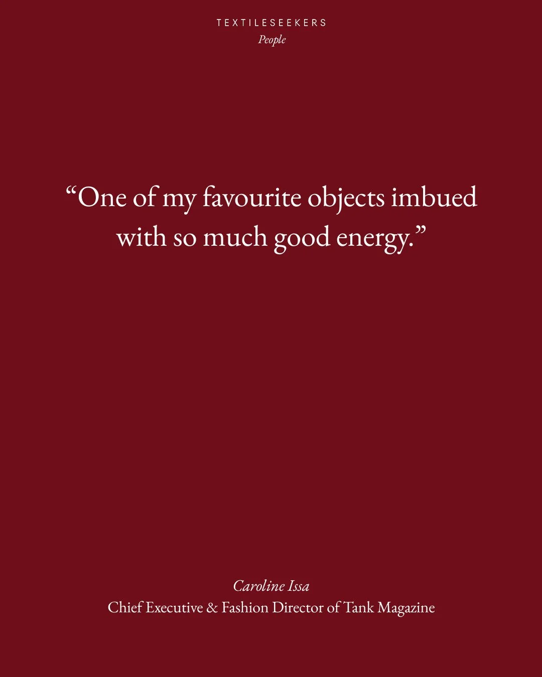 Caroline Issa TextileSeekers Object 33 The Silk Keeper Testimonial