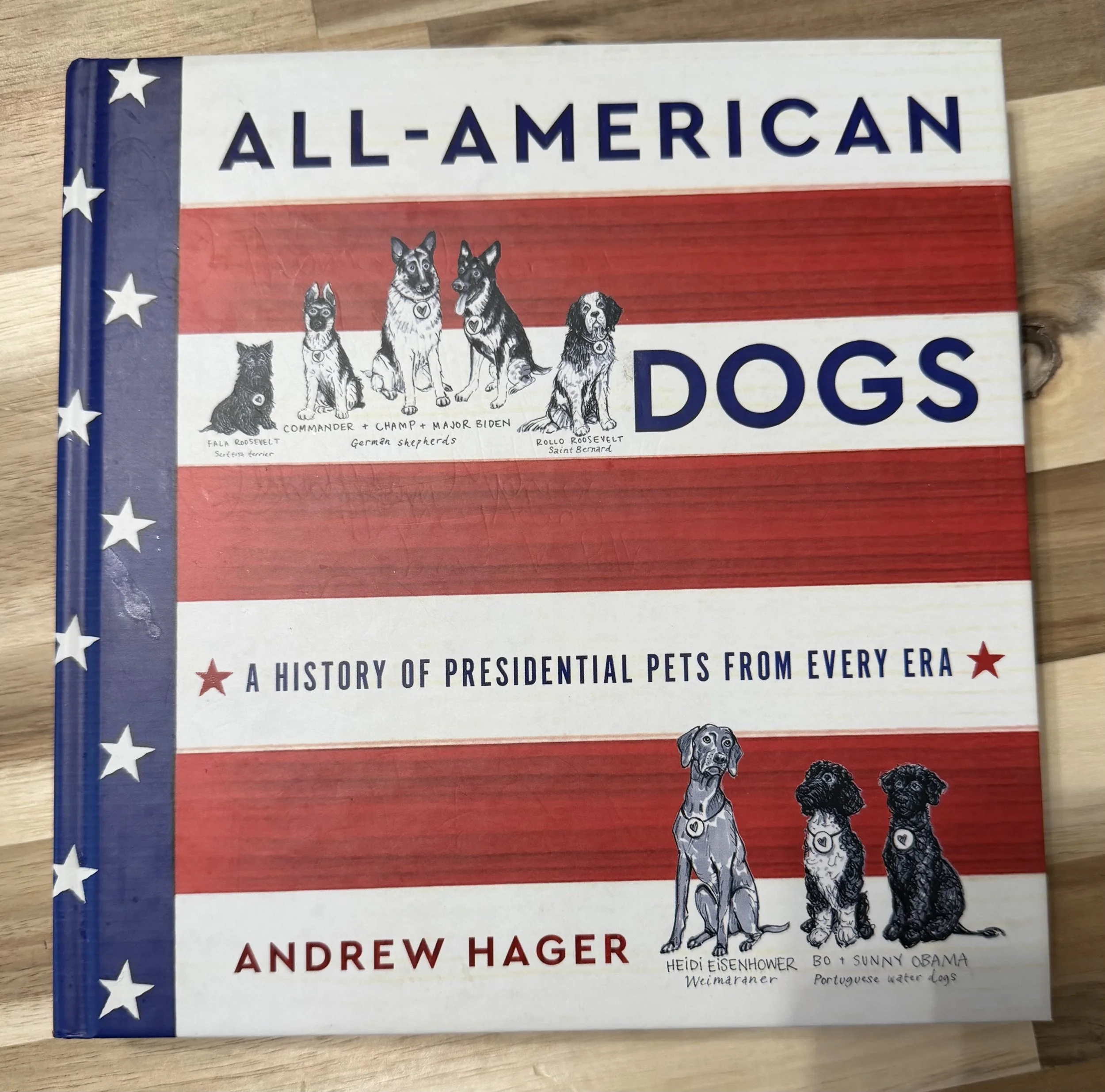 All-American Dogs: A Presidential Compendium