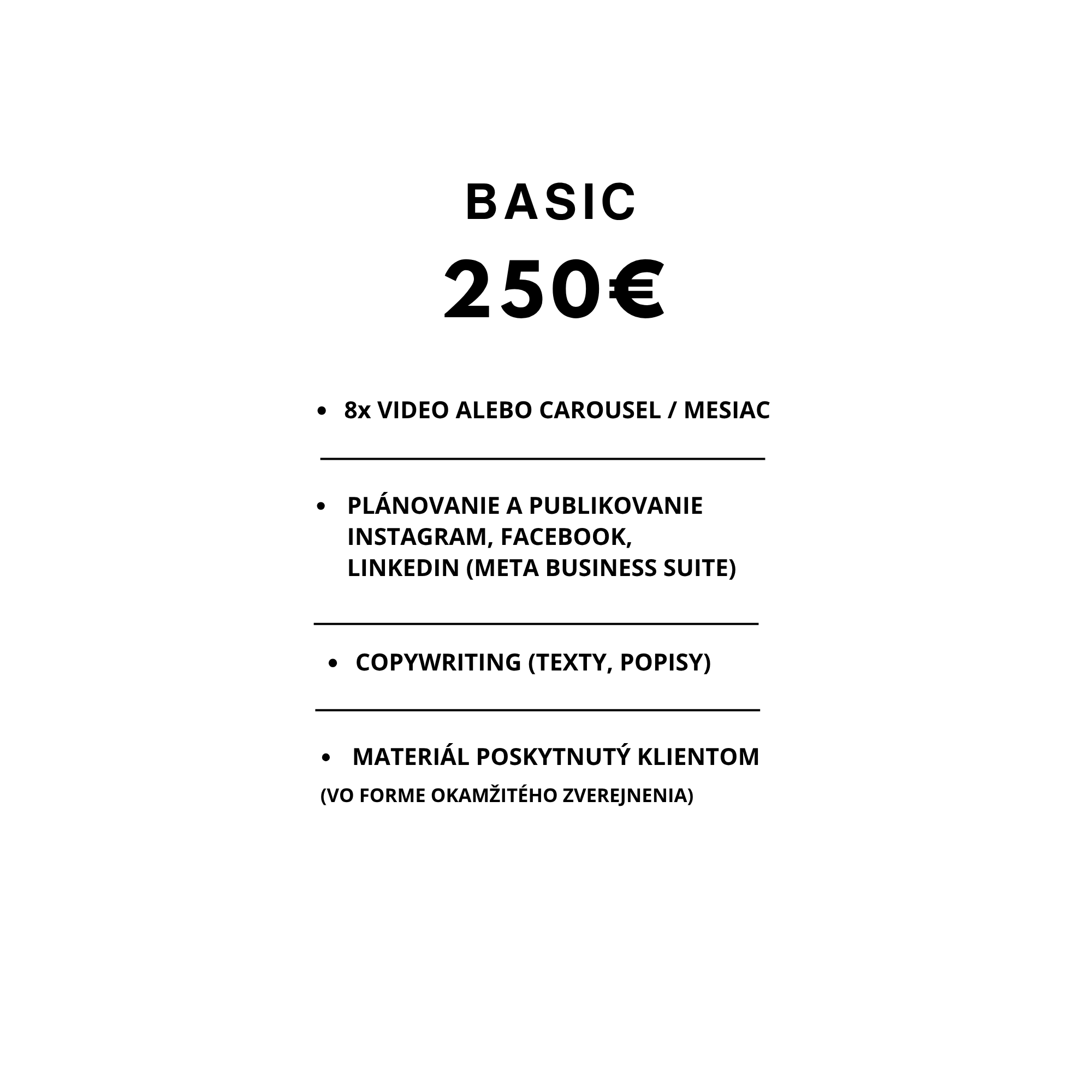 A graphic design showing a promotional offer for a basic package costing 250 euros, which includes 8 video carousel or story posts, with instructions on planning and publishing content on Instagram, Facebook, LinkedIn, and other platforms.