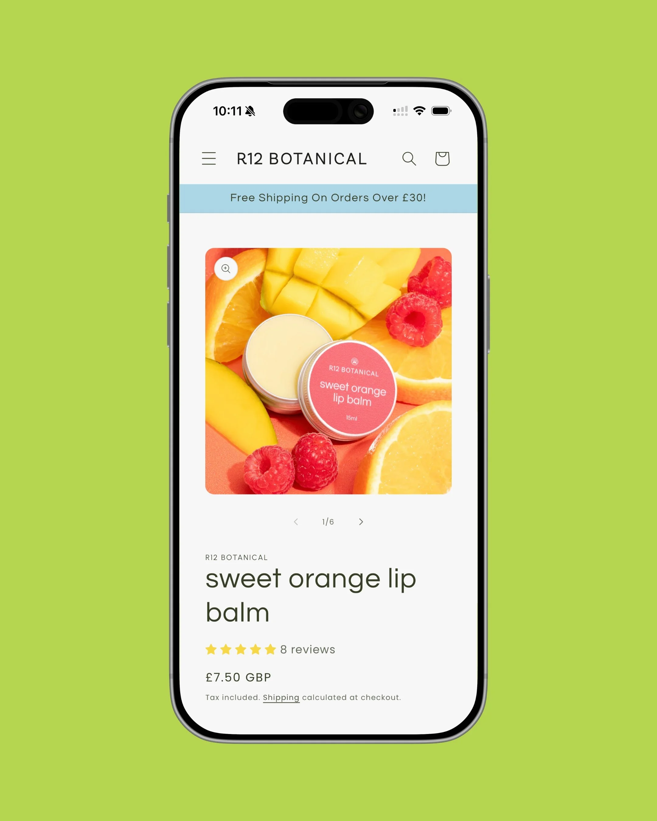 Smartphone displaying an online shop page for R12 Botanical's sweet orange lip balm, with images of oranges and raspberries, and a price of £7.50 GBP.