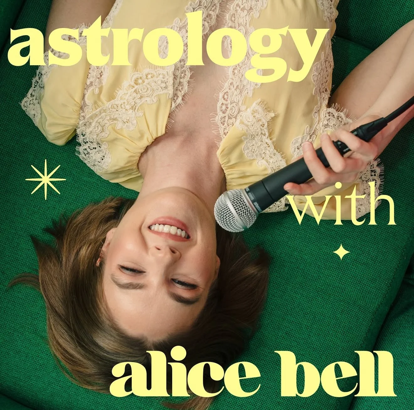 A woman lying on a green couch, smiling, holding a microphone, with text that reads 'astrology with alice bell'.