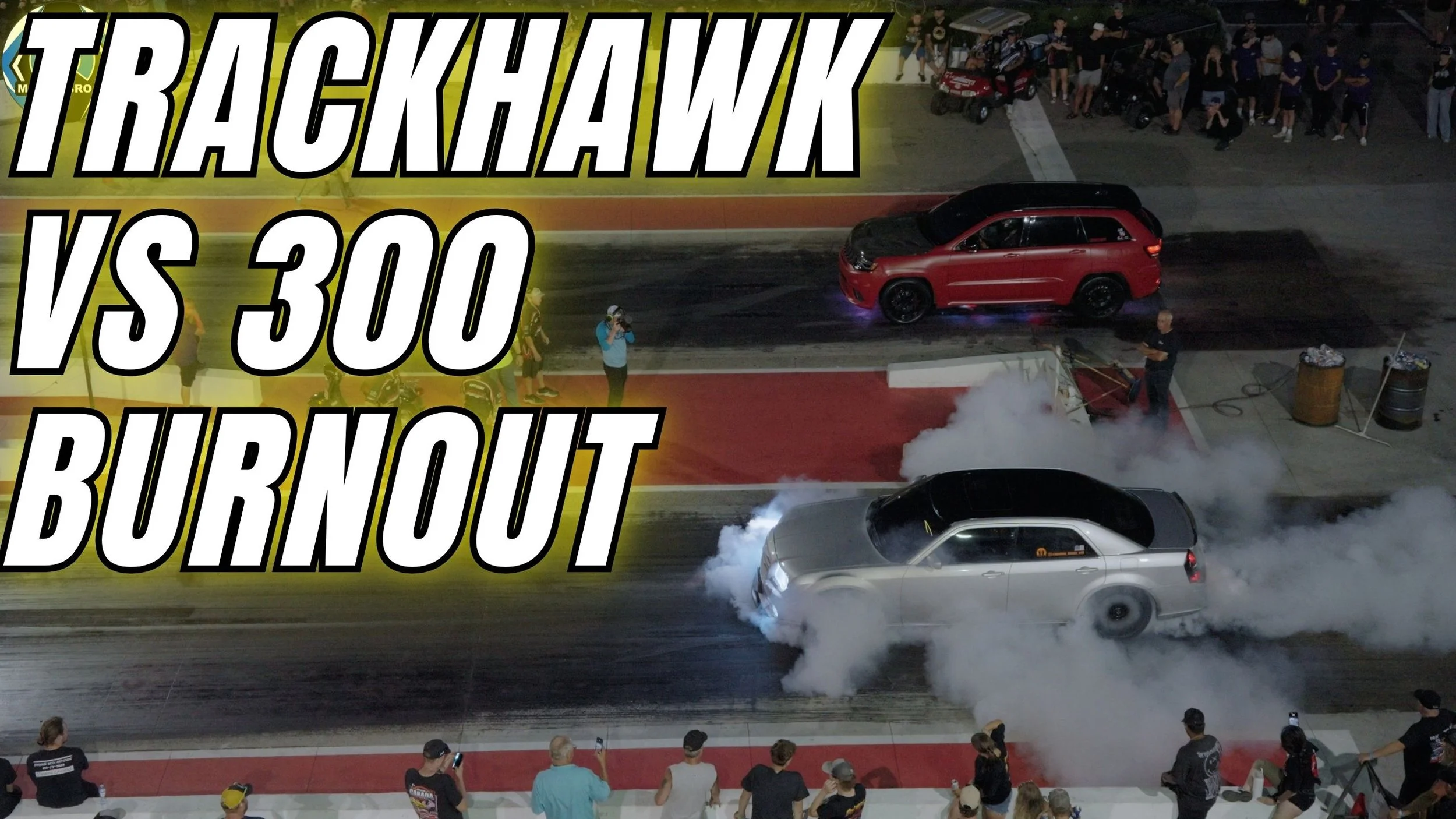 Jeep Trackhawk vs Chrysler 300 SRT8 Burnout at Toronto Motorsports Park