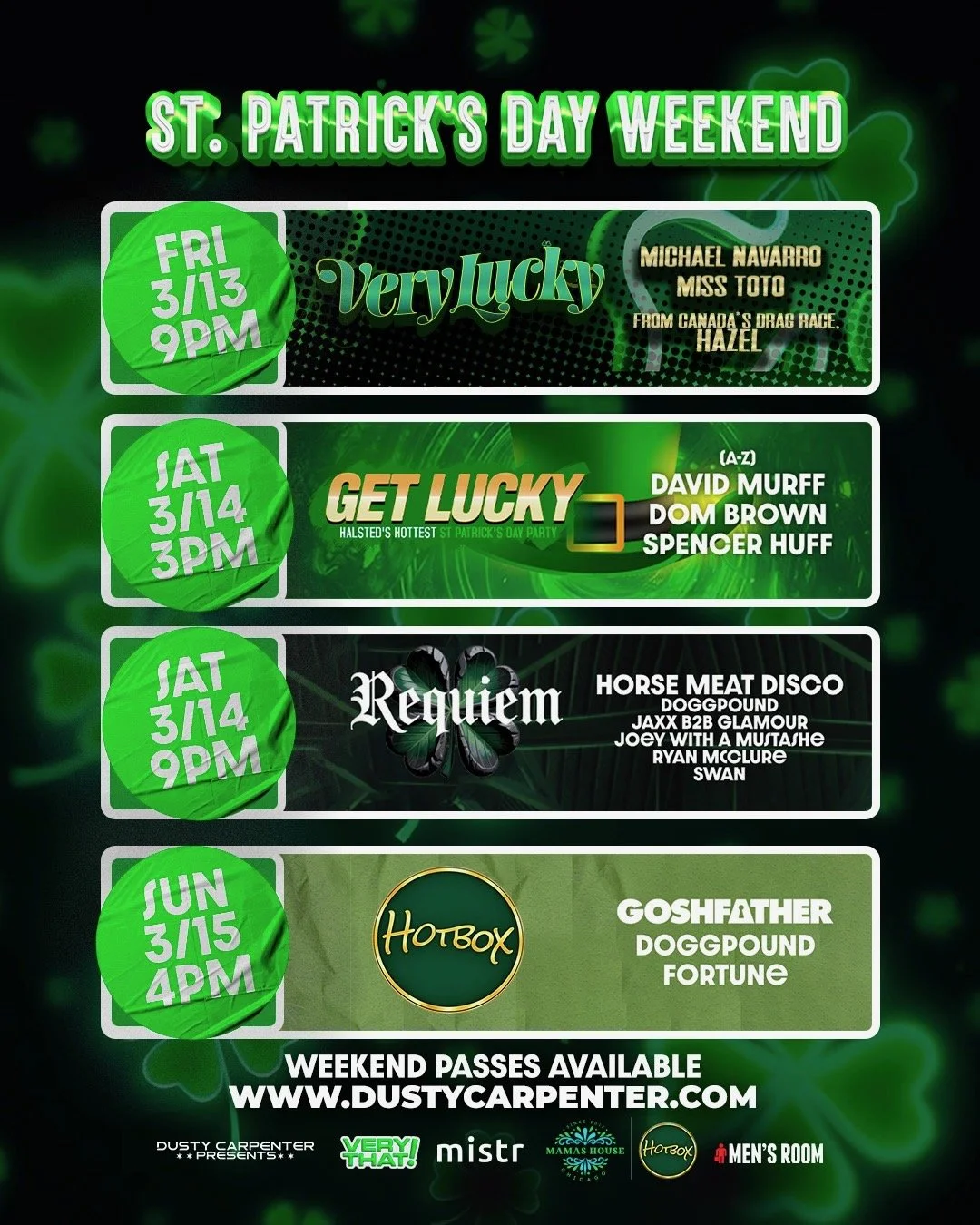 St. Patricks Day Weekend Pass!