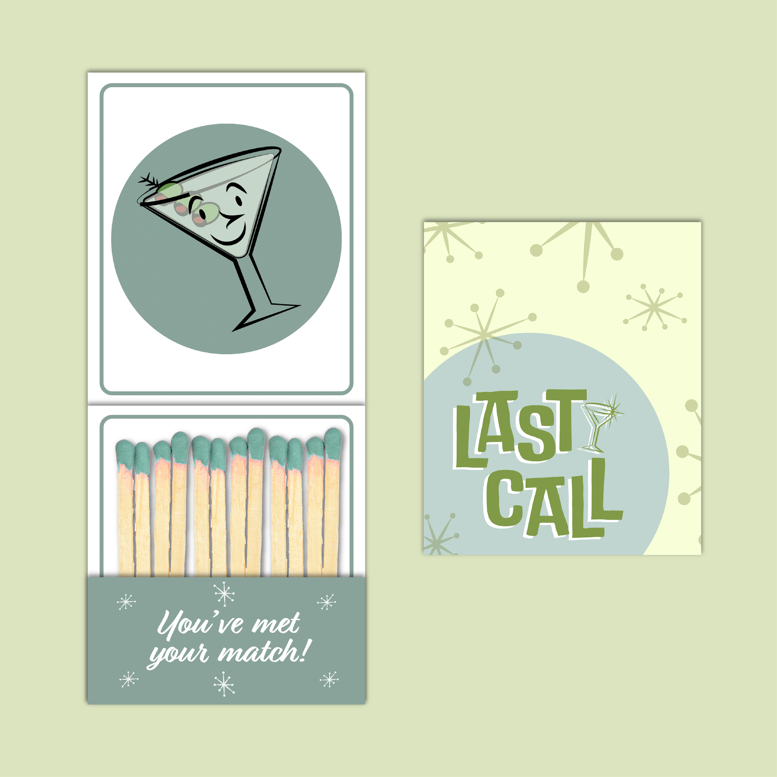 "Last Call" branded matchbook with a martini on it and text that says "You've met your match!"