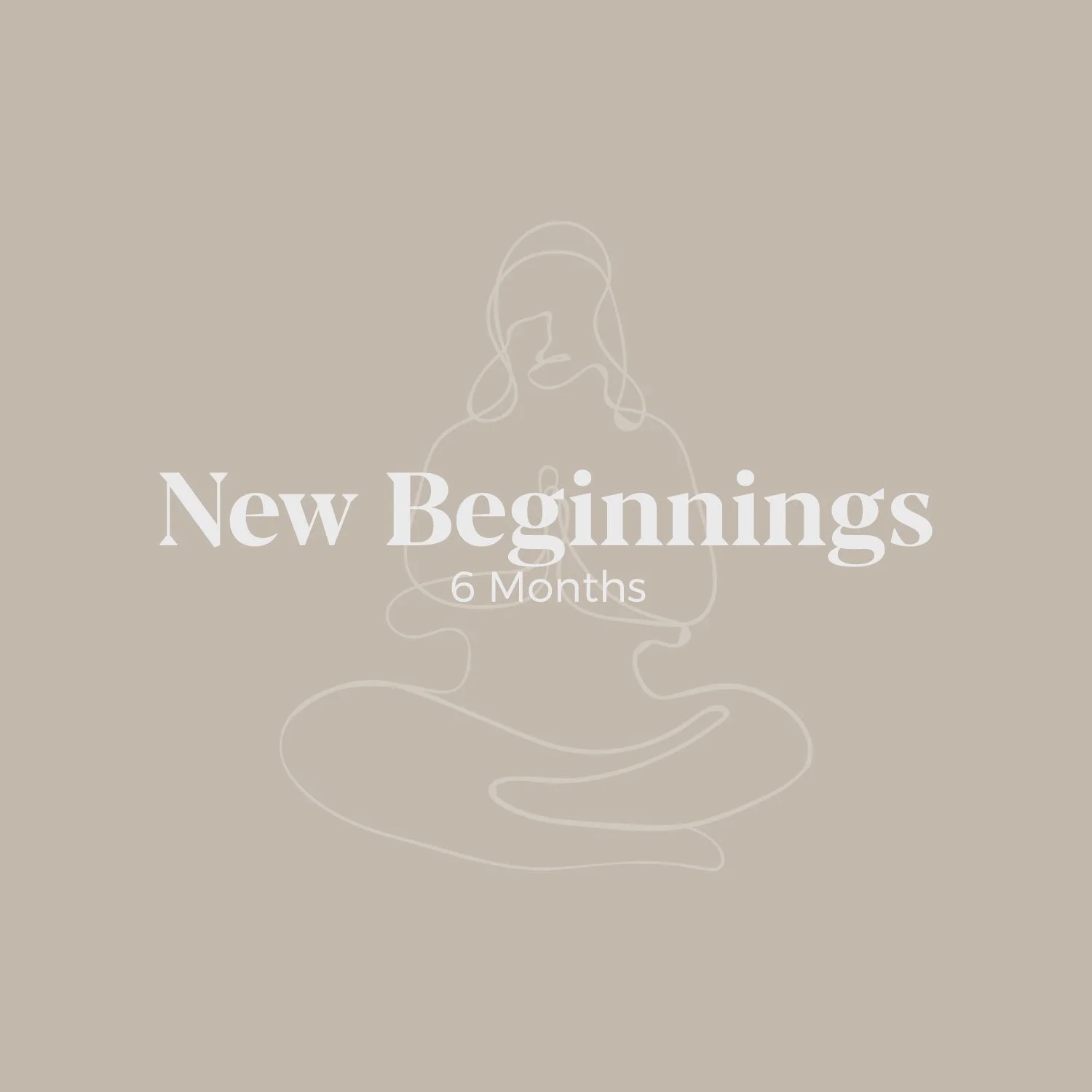 New Beginnings | Six Month Coaching Program