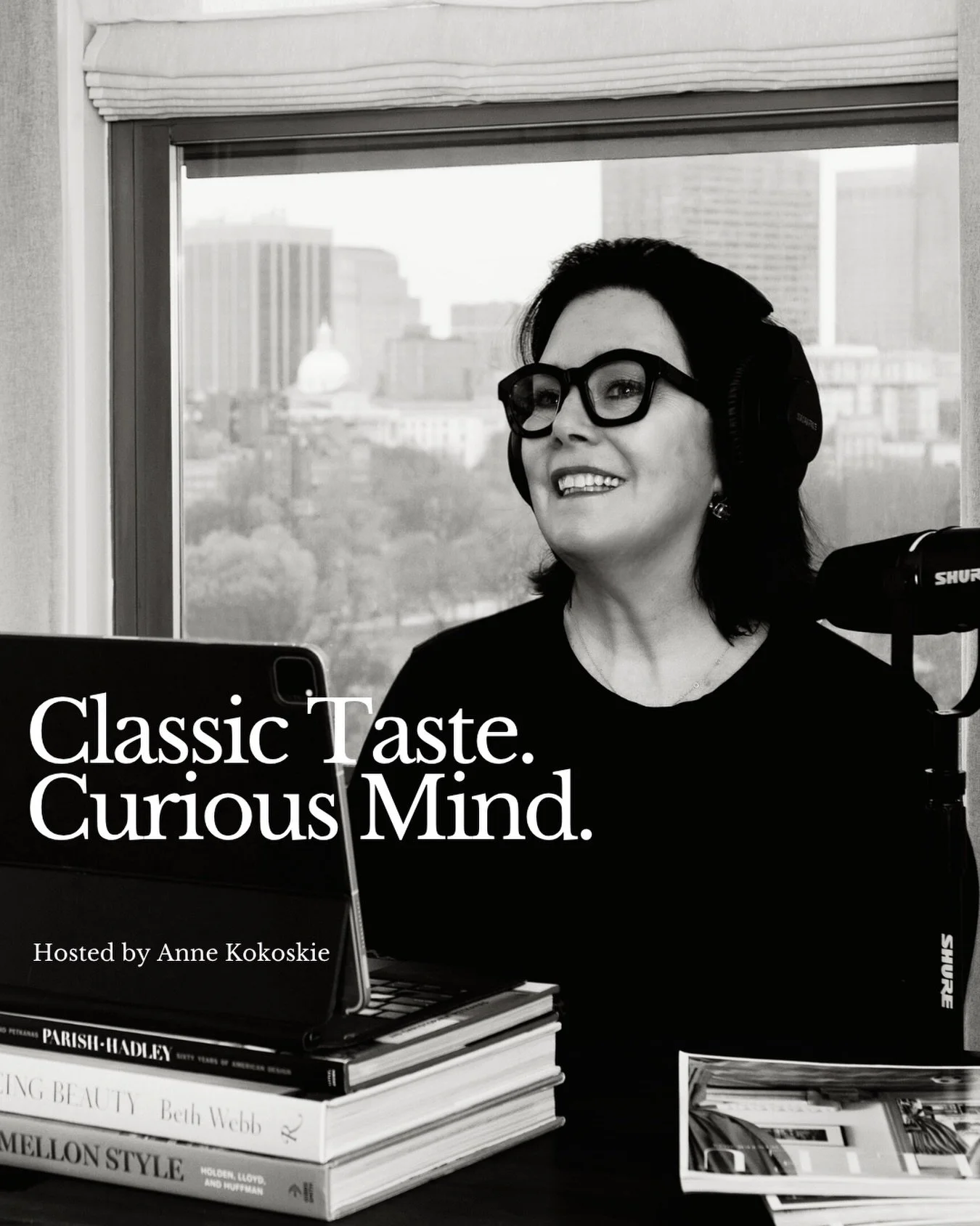 Classic &amp; Curious is a lifestyle brand rooted in design, travel, food and wine, and the conversations that shape how we live.

Hosted by Anne Kokoskie.