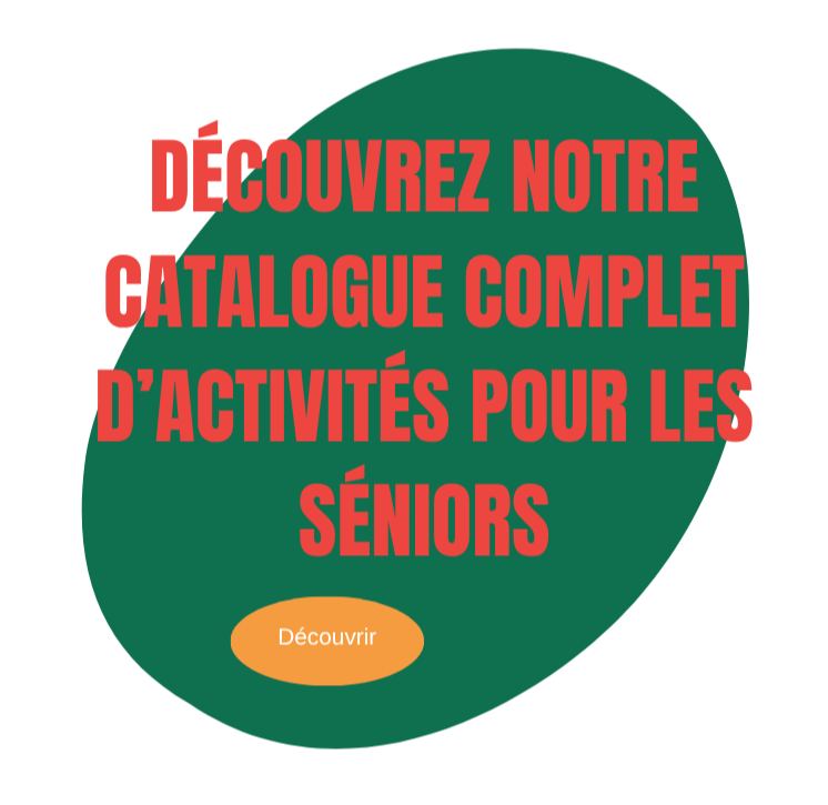 Découvrez notre catalogue complet d'activités pour les séniors