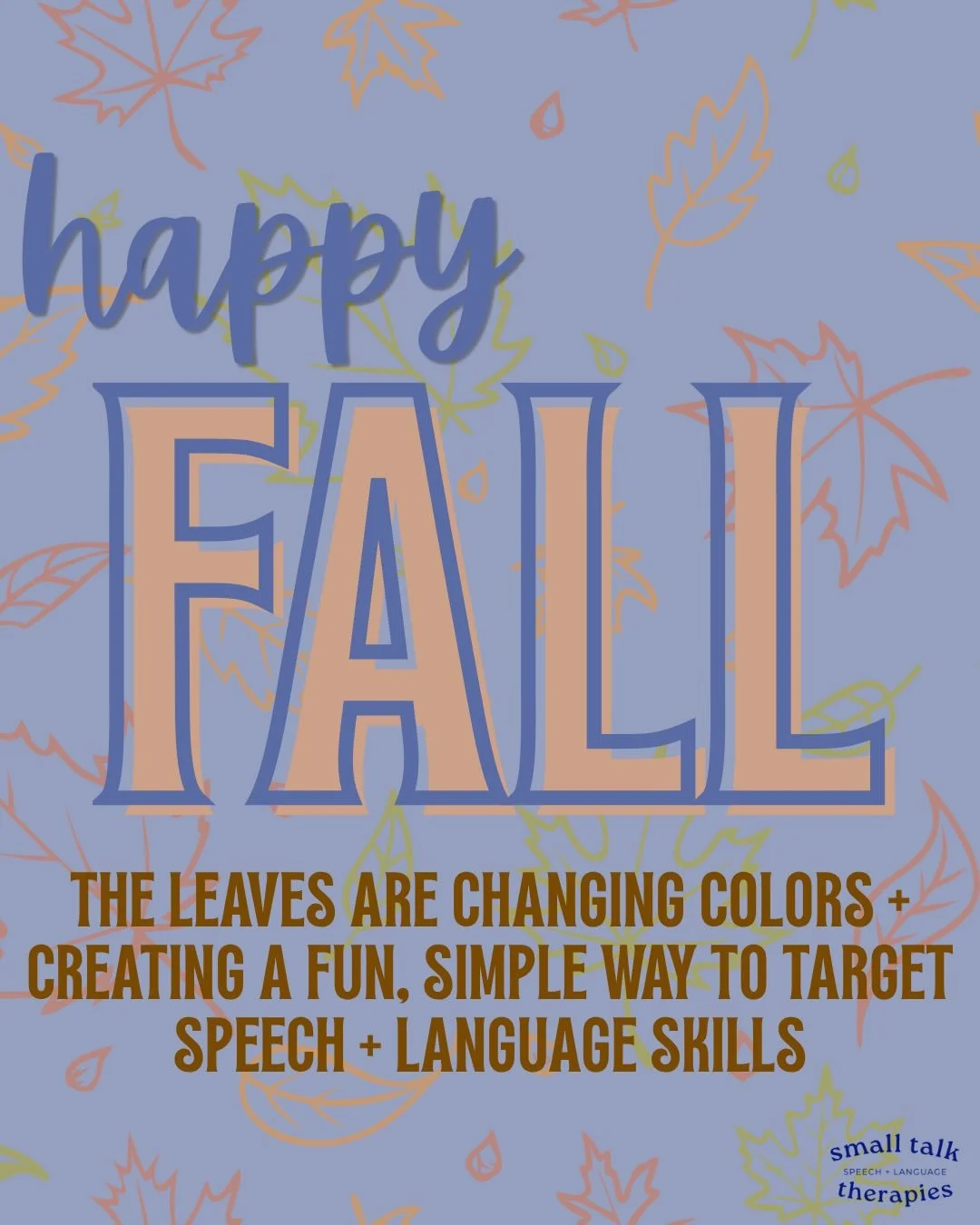 Fall is here (woohoo!!) and is full of new fun ways to expand speech and language skills in everyday life 🍁