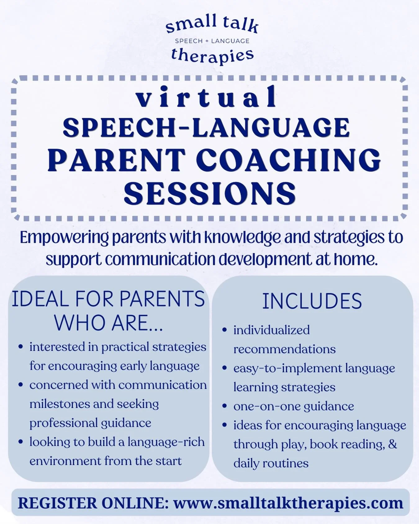 📣NOW OFFERING Virtual Parent Coaching Sessions

Learn practical, evidence-based strategies to support your child&rsquo;s communication during everyday routines and play. Whether you have concerns about your child&rsquo;s speech and language or simpl