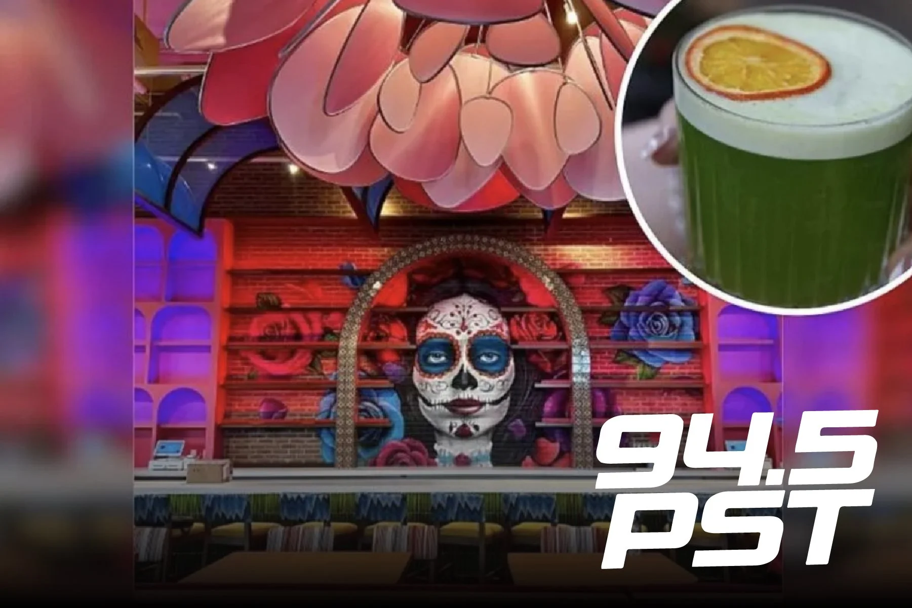 A graffiti mural of a woman with Day of the Dead makeup, colorful roses in the background, inside a cafe with pink and purple lighting, a large pink floral chandelier overhead, and a green drink with an orange slice in a glass in the top right corner. The time "4:45 PST" is overlaid on the bottom right.