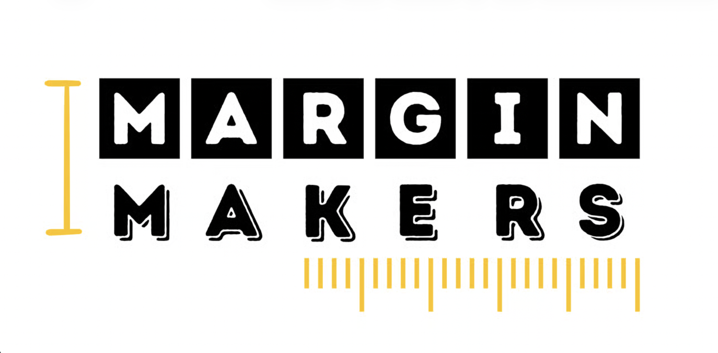 Margin Makers